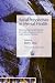 Social Perspectives in Mental Health: Developing Social Models to Understand and Work with Mental Distress