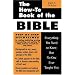 The How-to Book of the Bible: Everything You Need to Know But No One Ever Taught You (How-To Books)