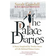 The Palace Diaries: A Story Inspired by Twelve Years Behind Palace Gates