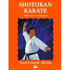 Shotokan Karate: 10th Kyu to 6th Kyu (Martial Arts)
