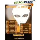 The Secular and the Sacred Harmonized by  Eloise T. Choice