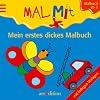 Mein erstes dickes Malbuch: Mit farbigen Vorlagen