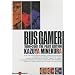 Bus Gamer : The pilot edition