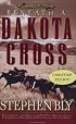 Beneath a Dakota Cross (Fortunes of the Black Hills, Book 1)