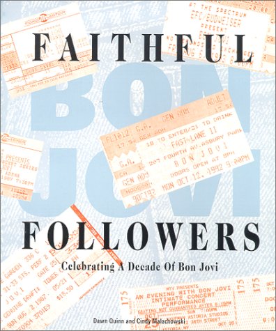 Cover image : Faithful Followers: Celebrating a Decade of Bon Jovi