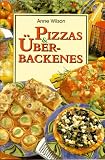 cover of Pizzas und Überbackenes