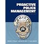 Proactive Police Management (7th Edition)