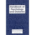Handbook of Psychology and Diabetes: A Guide to Psychological Measurement in Diabetes... by  Clare Bradley