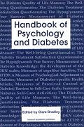 Handbook of Psychology and Diabetes: A Guide to Psychological Measurement in Diabetes Research and Practice