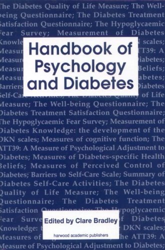 Handbook of Psychology and Diabetes: A Guide to Psychological Measurement in Diabetes Research and Practice