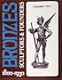 Bronzes: Sculptors and Founders, 1800-1930