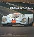 Racing in the Rain: Engineering Victories with Aston Martin, GT40 and Porsche 917