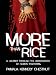 More Than Rice: A journey through the underworld of human trafficking