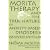 Morita Therapy and the True Nature of Anxiety-based Disorders (Shinkeishitsu)