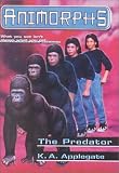 The Predator (Animorphs, No. 5)