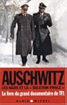 Auschwitz -nazis.. solution finale