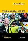 Produkt-Bild: VENGA! VENGA! VENGA! Die Macher des Radsports
