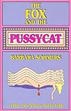 The Fox and the Pussycat Barbara Sohmers