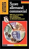 SCORE ALLEMAND COMMERCIAL