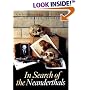 In Search of the Neanderthals: Solving the Puzzle of Human Origins