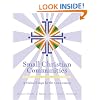Small Christian Communities: A Vision of Hope for the 21st Century (2002 Edition)