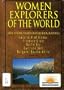 Women Explorers of the World (Capstone Short Biographies)