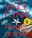 Protect and Defend: A Thriller