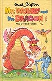 Mr Wumble and the dragon : and other stories