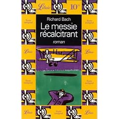 Le Messie r�calcitrant : Illusions