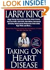 Taking on Heart Disease: Peggy Fleming, Brian Littrell et al Reveal How They Triumphed Over the Nation's #1 Killer--And How You Can, Too!