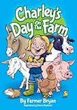 Charley's day on the farm