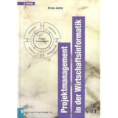 Projektmanagement in der Wirtschaftsinformatik
