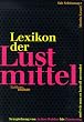 Lexikon der Lustmittel