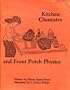 Kitchen Chemistry and Front Porch Physics