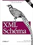 XML Sch�ma (�dition fran�aise)