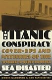 The Titanic Conspiracy