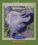 Apatosaurus (True Books)