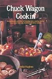 Chuck Wagon Cookin'