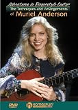 Review Hal Leonard Publishing  / The Techniques and Arrangements of Muriel Anderson [2006] (REGION 1) (NTSC)