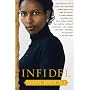 Infidel by Ayaan Hirsi Ali