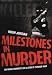 Books : Milestones In Murder: Defining Moments in Ulster's Terror War