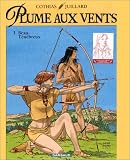 Revue Dargaud  / Plume aux vents, tome 3 : Beau-Ténébreux