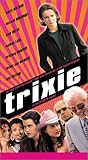 Trixie
