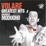 Volare: Greatest Hits by Domenico Modugno