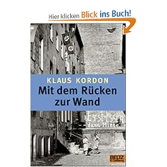 Mit dem R�cken zur Wand: Roman (Gulliver)