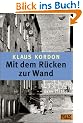 Mit dem R�cken zur Wand: Roman (Gulliver)
