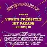 : Viper's Freestyle Hit Parade, Vol. 3