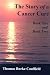 The Story of a Cancer Cure: Book 1 and Book 2