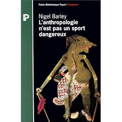 L'Anthropologie n'est pas un sport dangereux