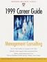 Harvard Business School Career Guide for Management Consulting 1999
